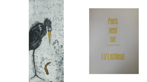 A collage image of an etching of a heron, and a printed title of a poem, "Poet's Need Not", by Liz Lochhead